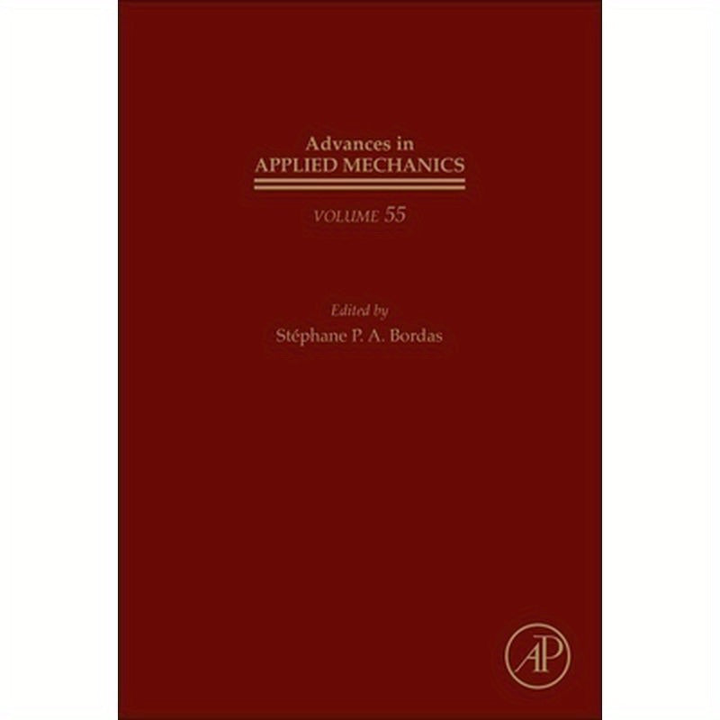 Advances in Applied Mechanics: Volume 55