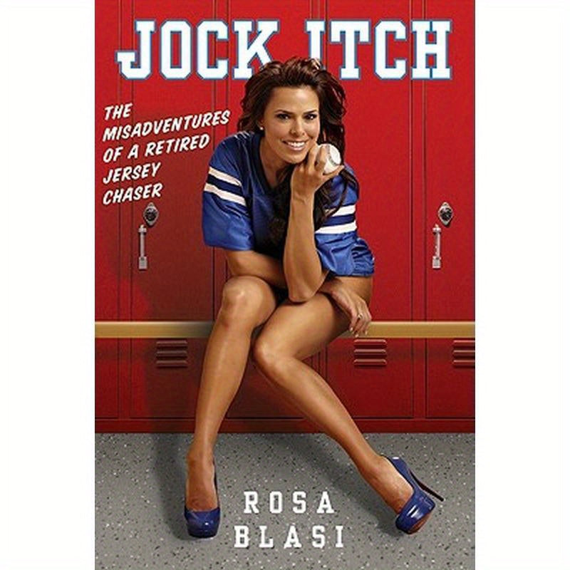 Jock Itch: The Misadventures of a Retired Jersey Chaser