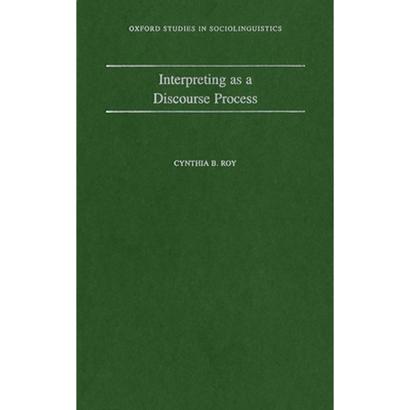 Interpreting as a Discourse Process