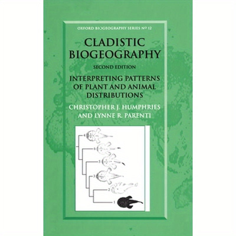 Cladistic Biogeography: Interpreting Patterns of Plant and Animal Distributions