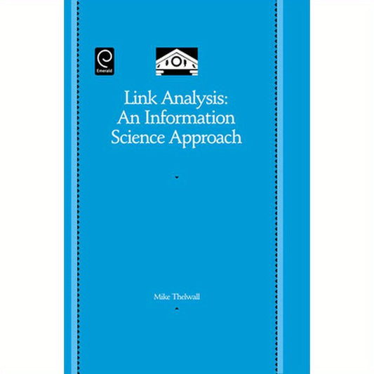 Link Analysis: An Information Science Approach