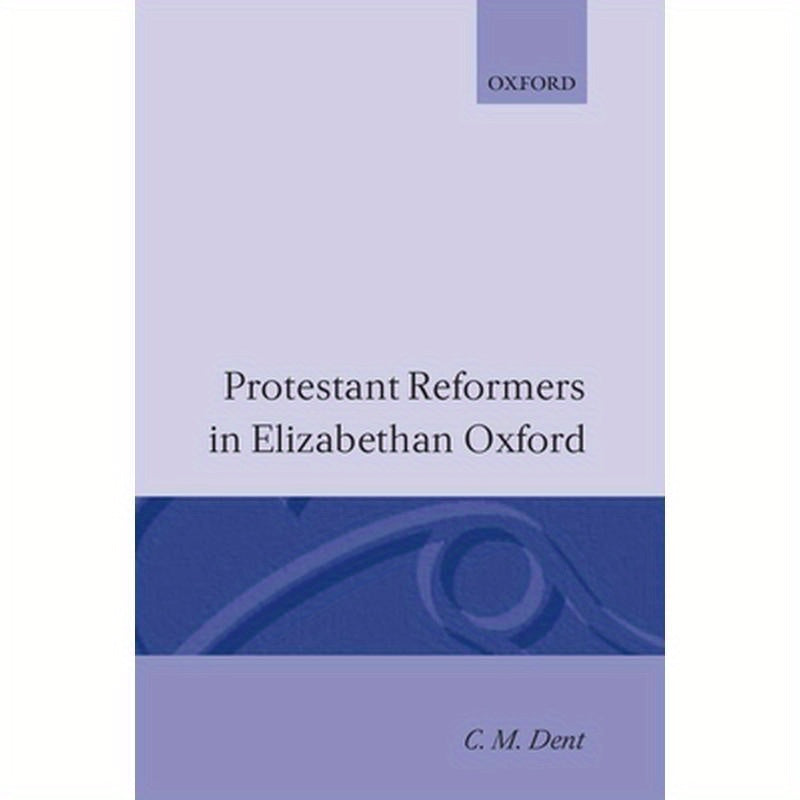 Protestant Reformers in Elizabethan England