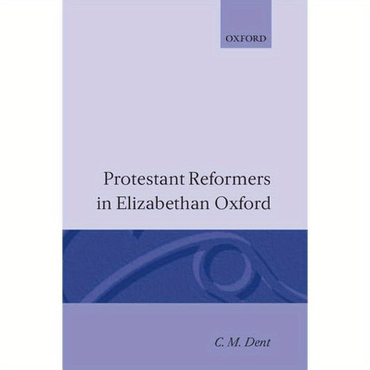 Protestant Reformers in Elizabethan England