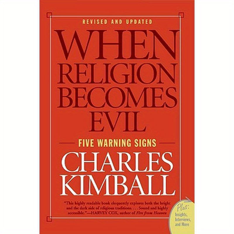 When Religion Becomes Evil: Five Warning Signs