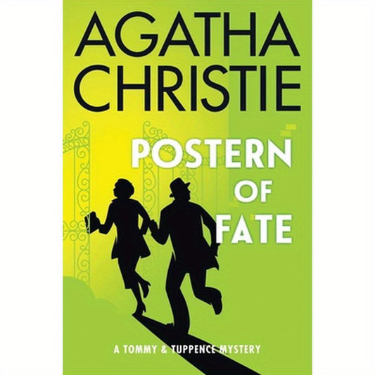 Postern of Fate: A Tommy and Tuppence Mystery: The Official Authorized Edition