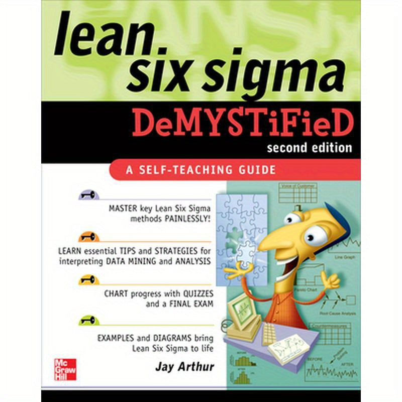 Lean Six SIGMA Demystified, Second Edition