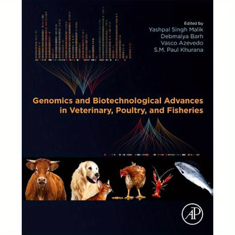 Genomics and Biotechnological Advances in Veterinary, Poultry, and Fisheries