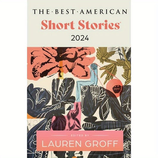 The Best American Short Stories 2024