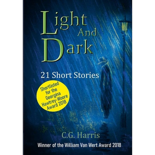 Light And Dark: 21 Short Stories