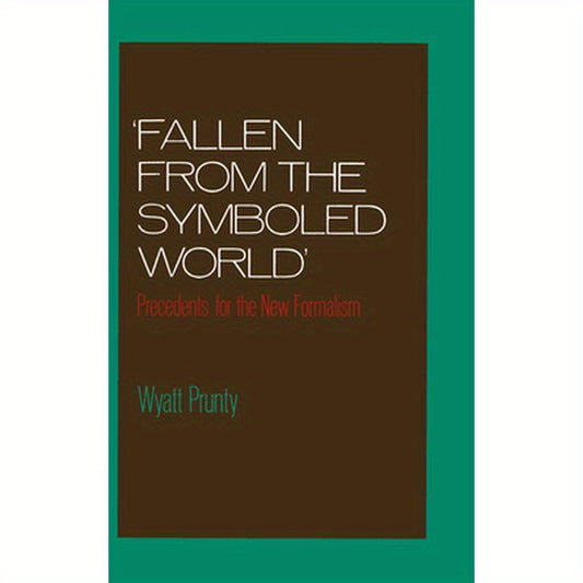 Fallen from the Symboled World: Precedents for the New Formalism