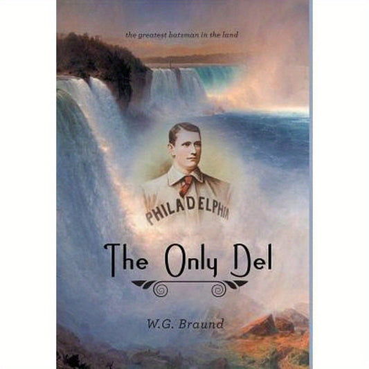 The Only Del: The Greatest Batsman in the Land