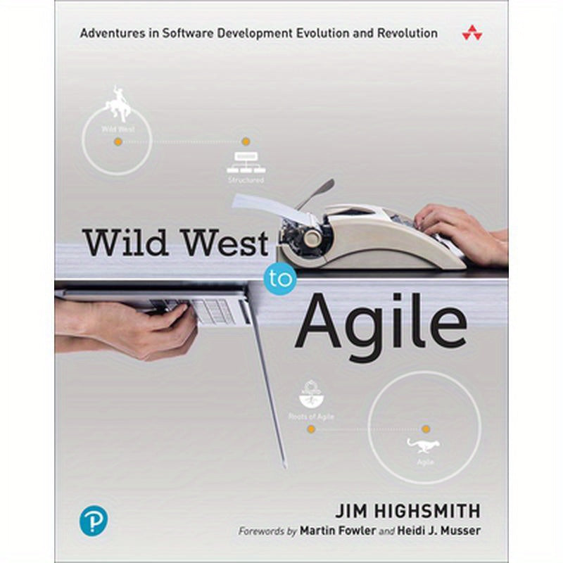 Wild West to Agile: Adventures in Software Development Evolution and Revolution
