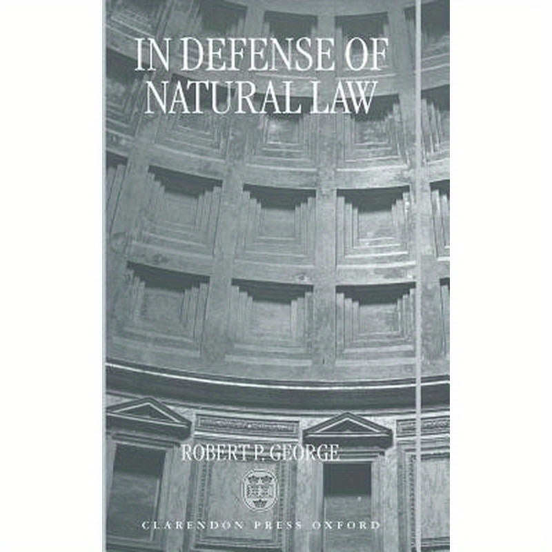 In Defense of Natural Law