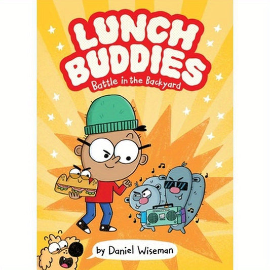 Lunch Buddies: Battle in the Backyard: A Graphic Novel