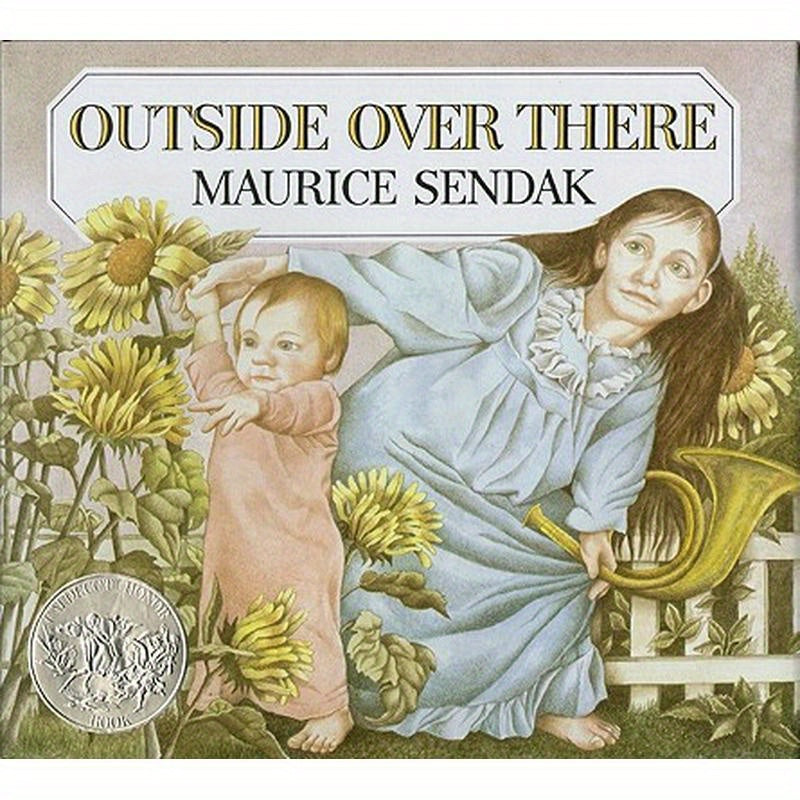 Outside Over There: A Caldecott Honor Award Winner