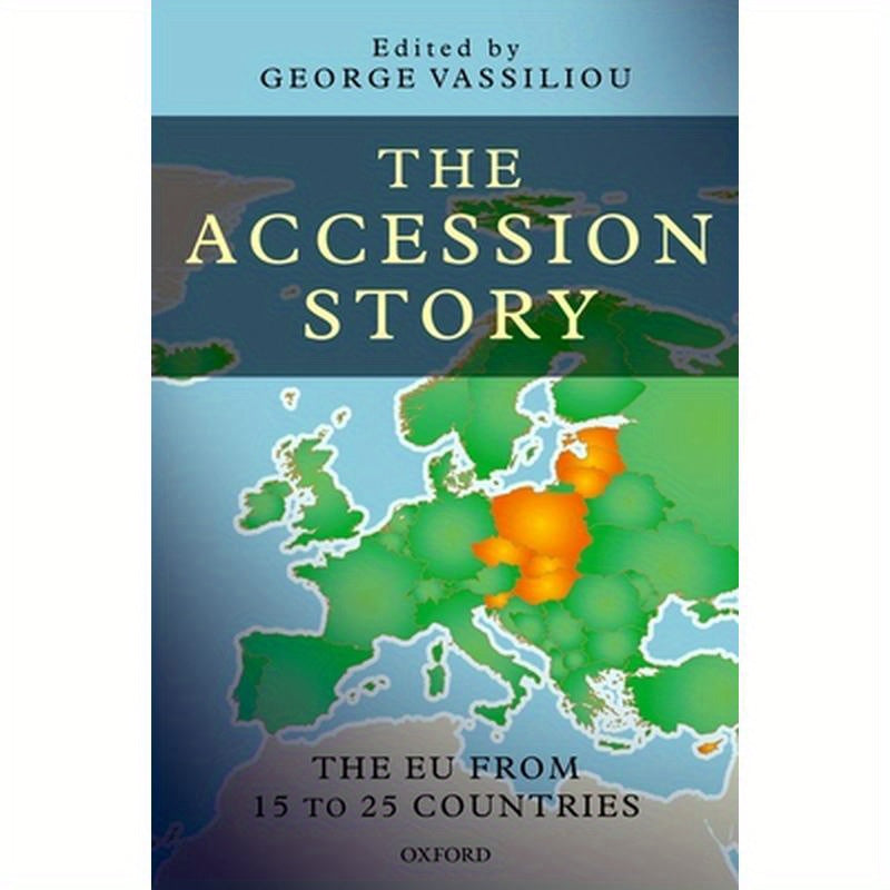 The Accession Story: The Eu from 15 to 25 Countries