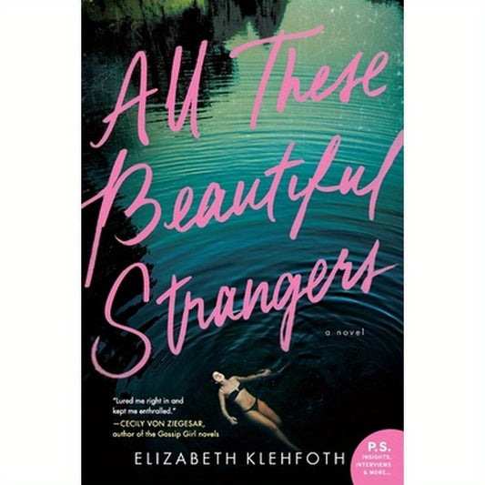 All These Beautiful Strangers