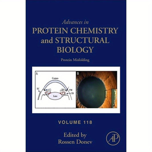 Protein Misfolding: Volume 118