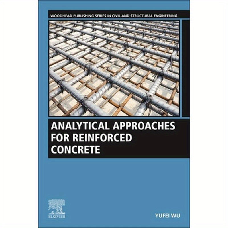 Analytical Approaches for Reinforced Concrete