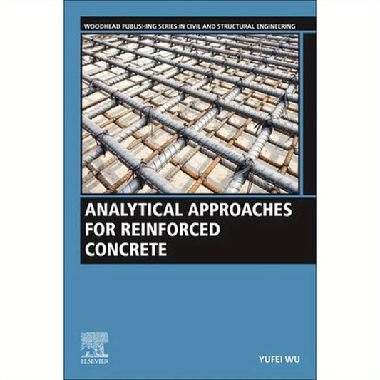 Analytical Approaches for Reinforced Concrete