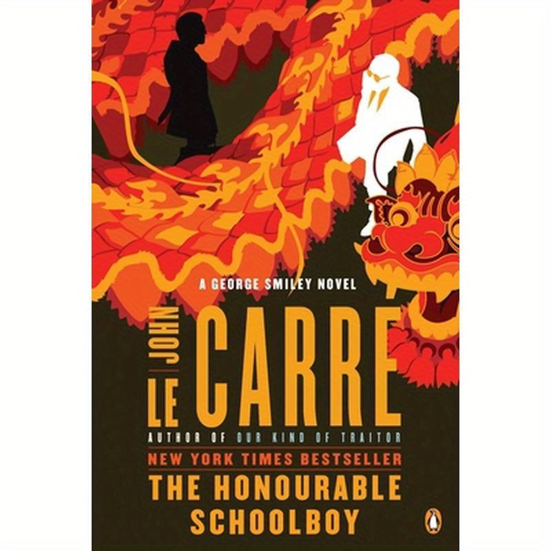The Honourable Schoolboy: A George Smiley Novel