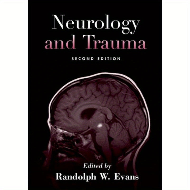 Neurology and Trauma