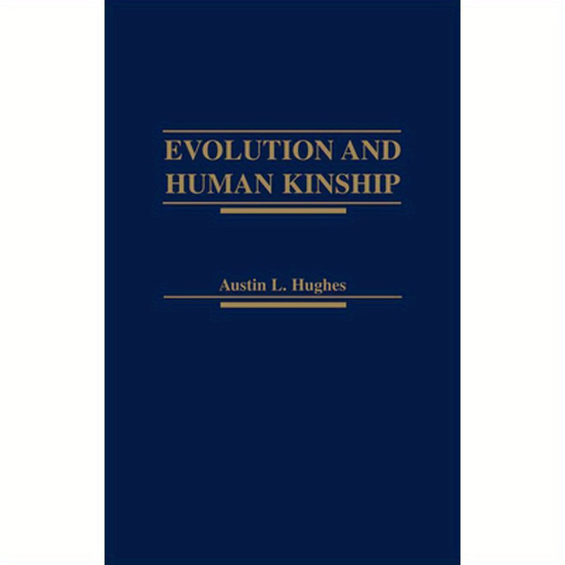 Evolution and Human Kinship