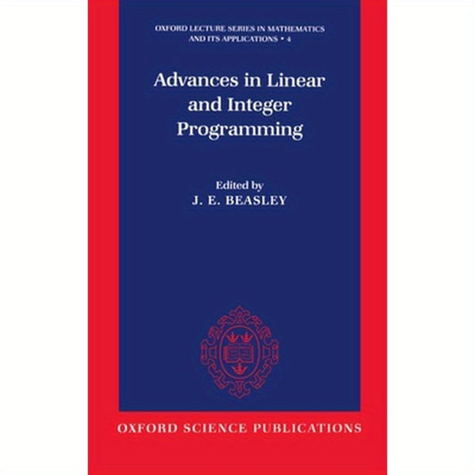 Advances in Linear and Integer Programming