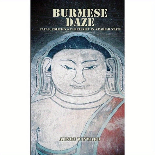 Burmese Daze