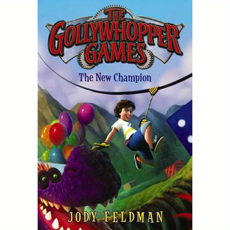 The Gollywhopper Games: The New Champion