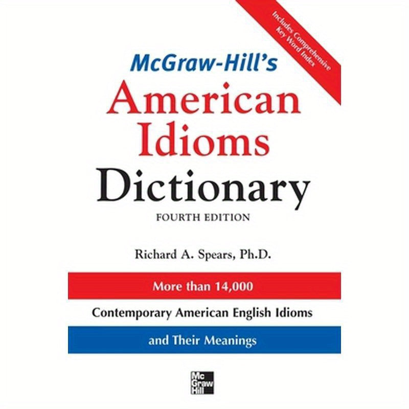 McGraw-Hill's Dictionary of American Idioms Dictionary