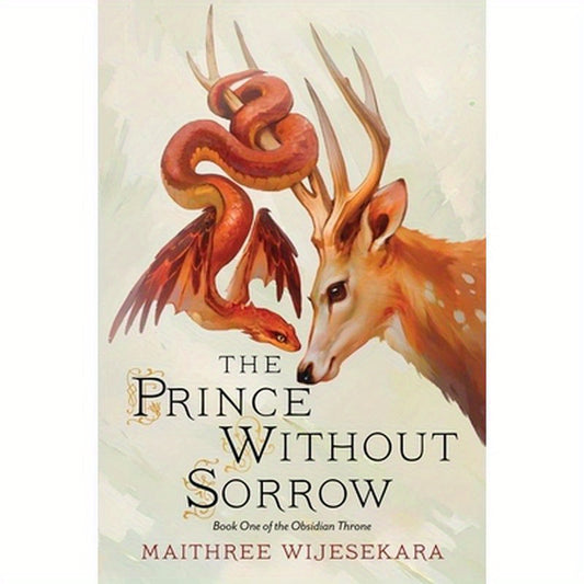 The Prince Without Sorrow: Book One of the Obsidian Throne