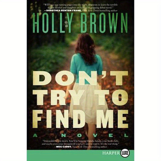 Don't Try To Find Me LP