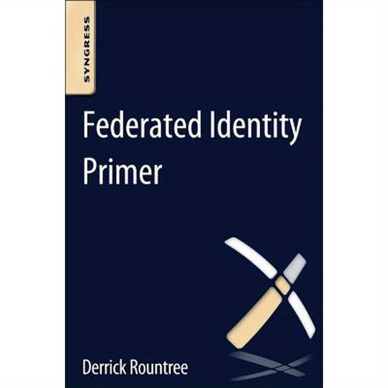 Federated Identity Primer