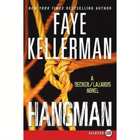 Hangman: A Decker/Lazarus Novel