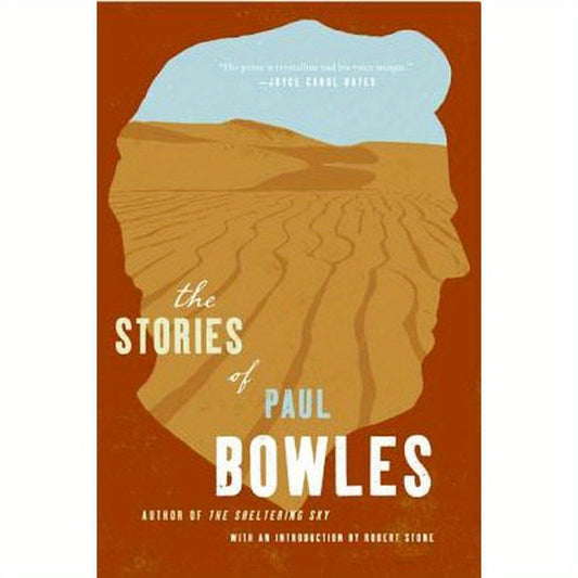 The Stories of Paul Bowles