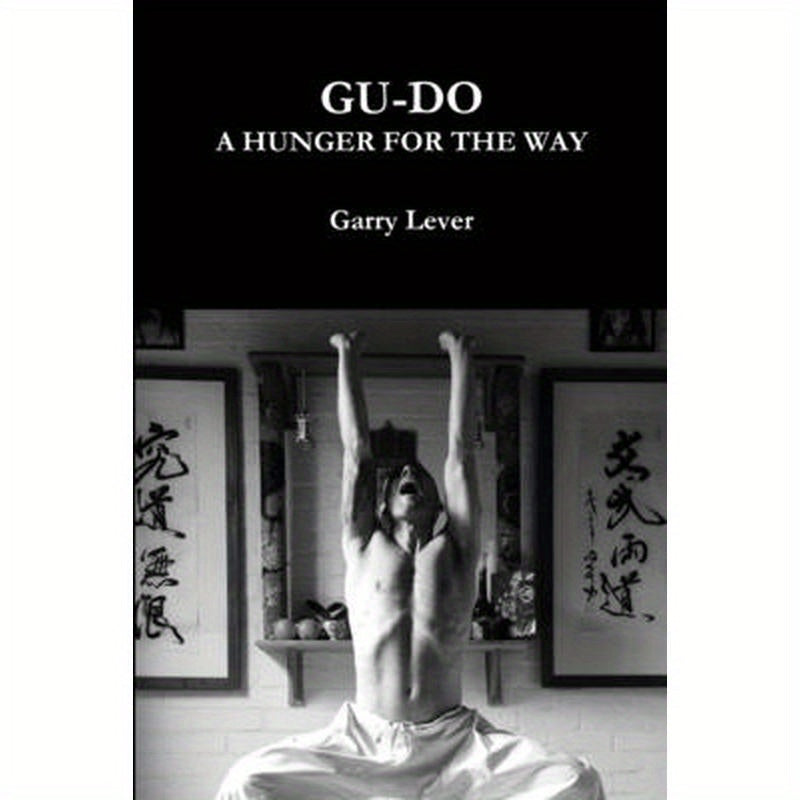 Gu-Do: A Hunger For The Way