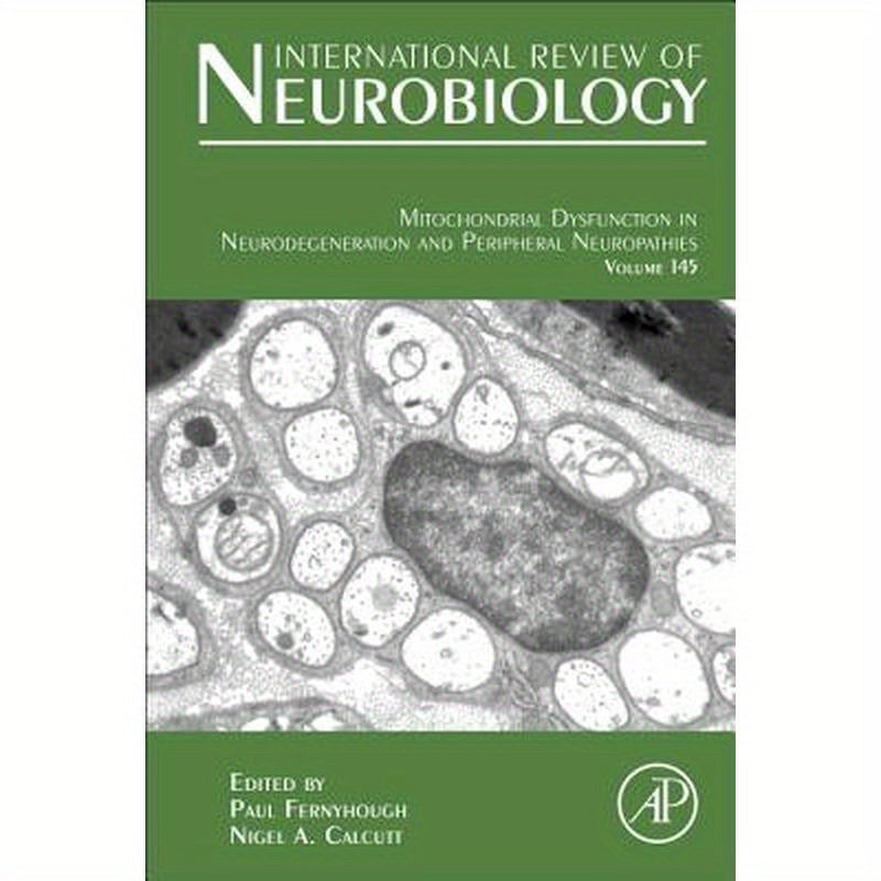 Mitochondrial Neuropathies: Volume 145