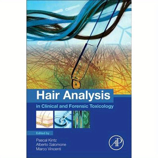 Hair Analysis in Clinical and Forensic Toxicology