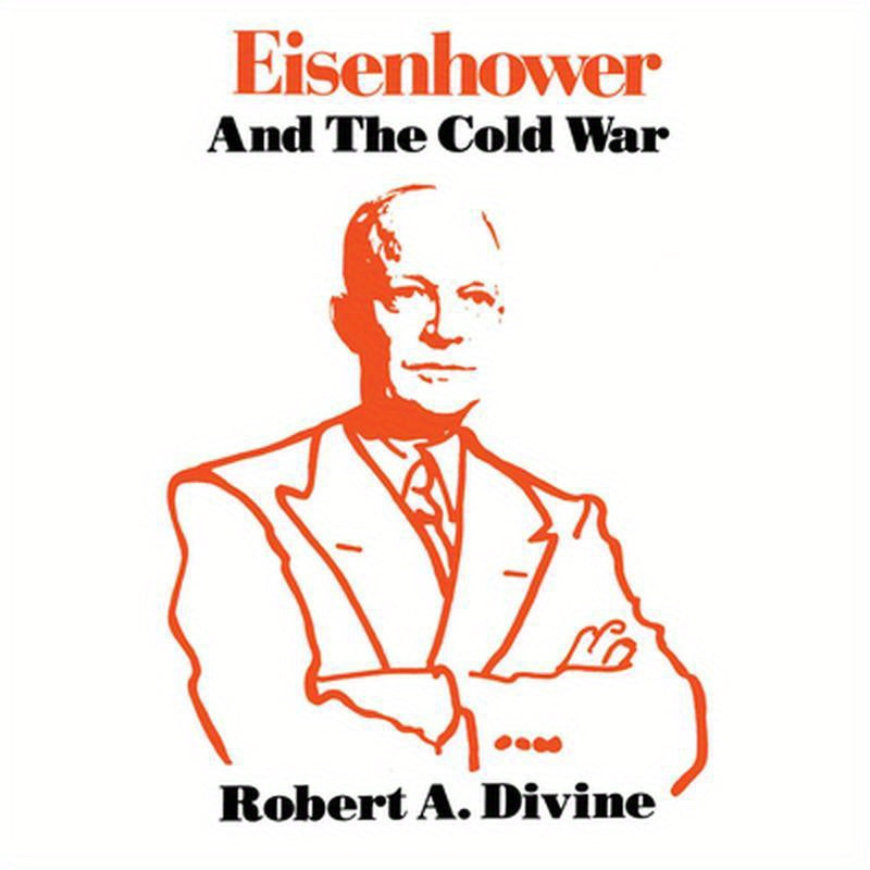 Eisenhower and the Cold War