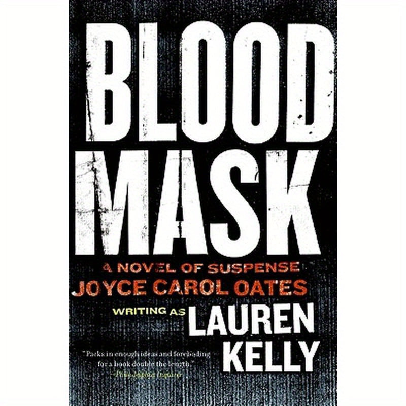 Blood Mask: A Novel of Suspense