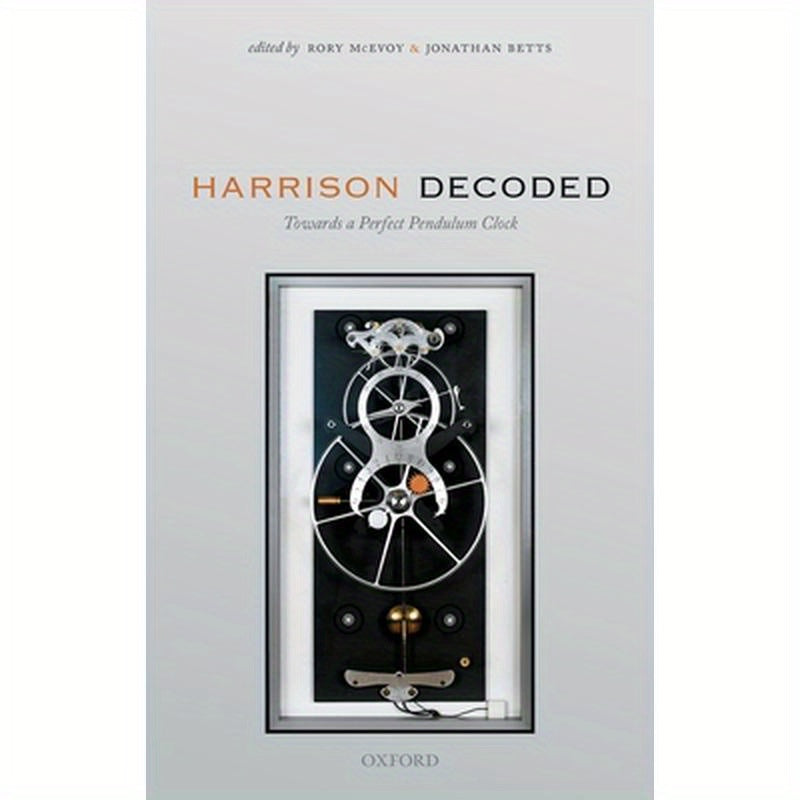 Harrison Decoded: Towards a Perfect Pendulum Clock