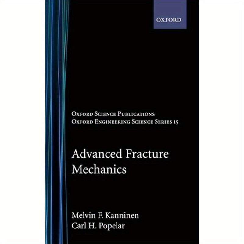 Advanced Fracture Mechanics