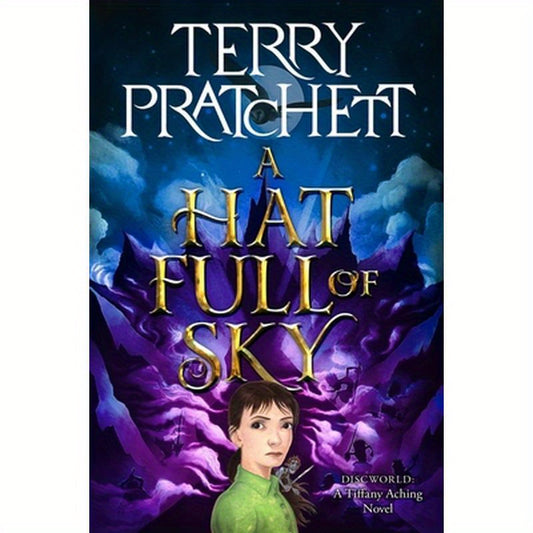 A Hat Full of Sky: A Novel of Discworld