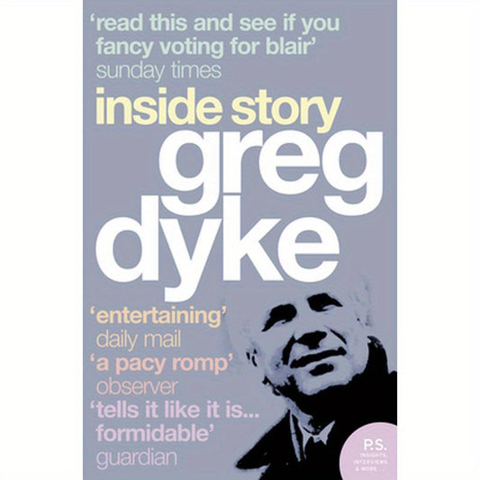 Greg Dyke: Inside Story
