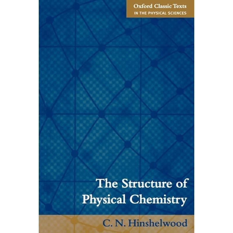 The Structure of Physical Chemistry