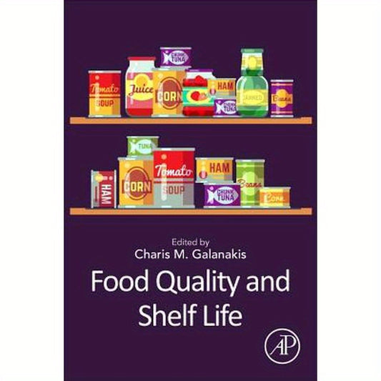 Food Quality and Shelf Life