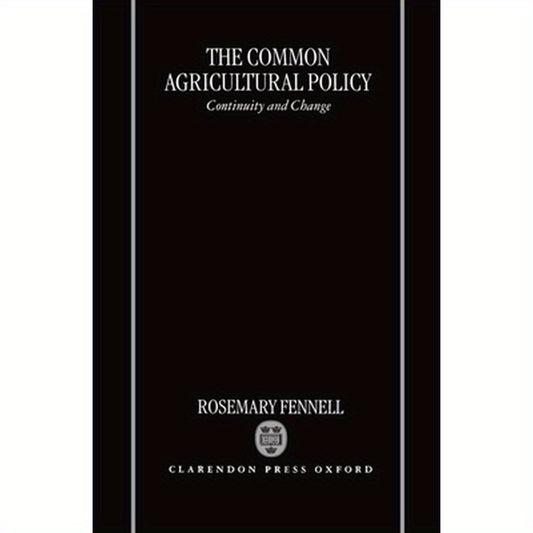 The Common Agricultural Policy