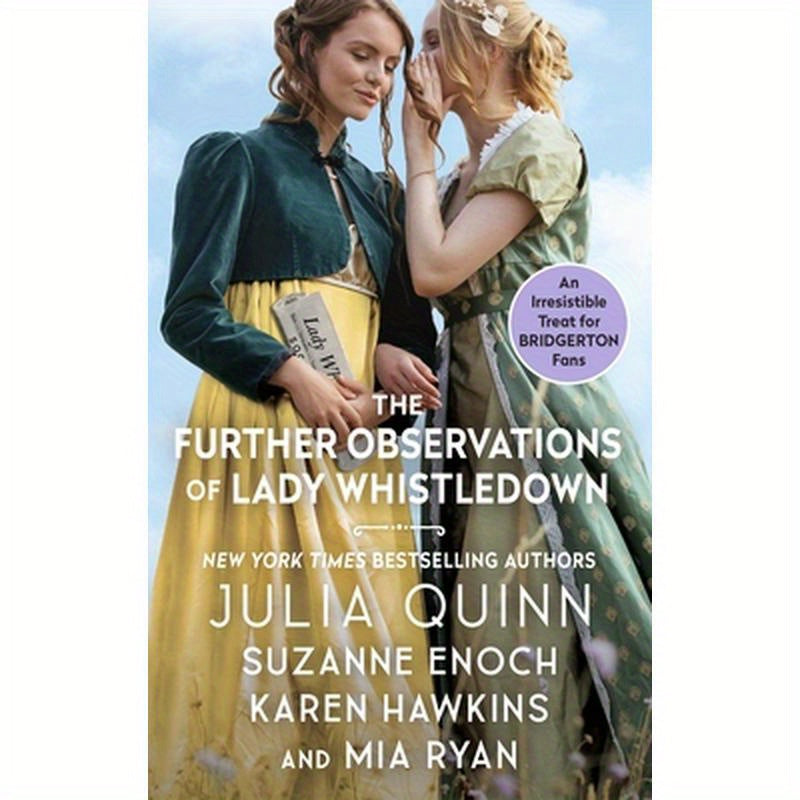 The Further Observations of Lady Whistledown