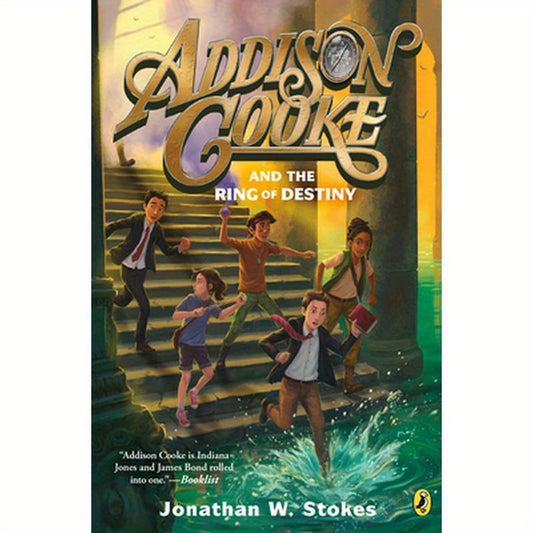 Addison Cooke and the Ring of Destiny